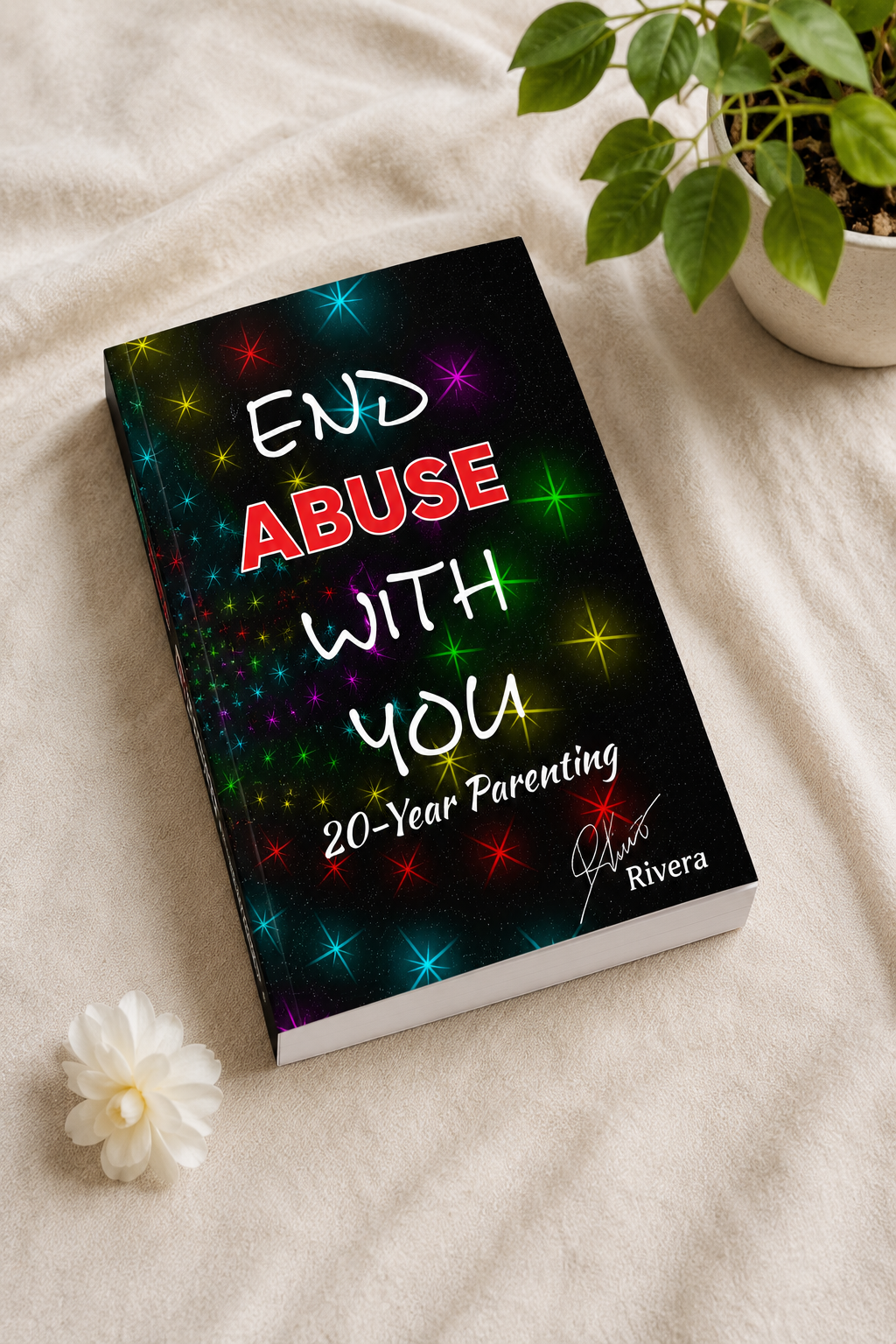 End Abuse With You: 20 Years Of Parenting (Paper Back)