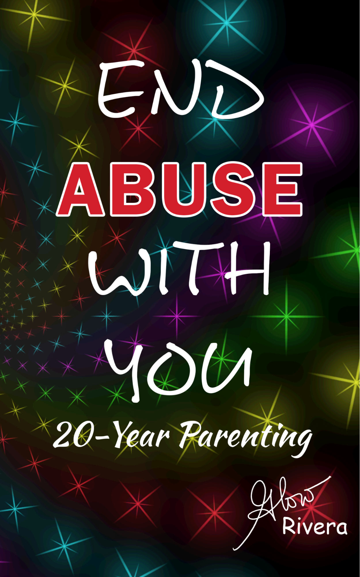 End Abuse With You: 20 Years Of Parenting (Paper Back) (test)